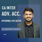CA Inter Sep 26 & Jan 27 Exams | Adv. Accounts By CA Aakash Kandoi | Regular Batch